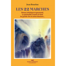 LES 22 MARCHES / Jean Bouchat / Version Numérique