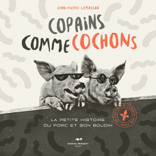 COPAINS COMME COCHONS / Jean-Pierre Lemasson Version numérique
