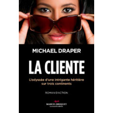 LA CLIENTE  / Michael Draper / Version Numérique