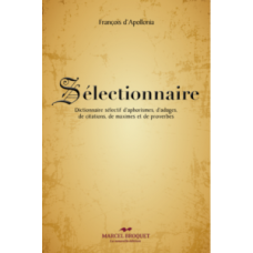 SÉLECTIONNAIRE / François d'Apollonia / Version Numérique