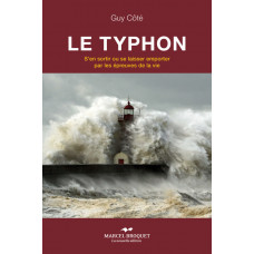 LE TYPHON / Guy Côté / Version Numérique