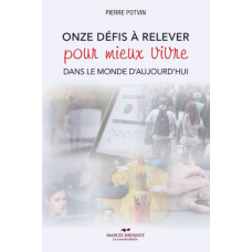 ONZE DÉFIS À RELEVER / Pierre Potvin / Version Numérique
